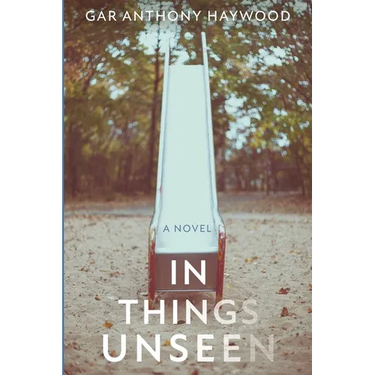 In Things Unseen