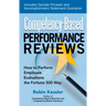 Competency-Based Performance Reviews: How to Perform Employee Evaluations the Fortune 500 Way