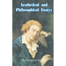 Aesthetical and Philosophical Essays