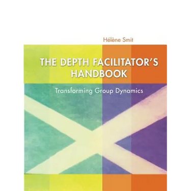 The Depth Facilitator's Handbook
