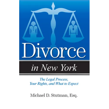 Divorce in New York: The Legal Process, Your Rights, and What to Expect