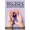 Defeat Domestic Violence