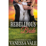 Their Rebellious Bride