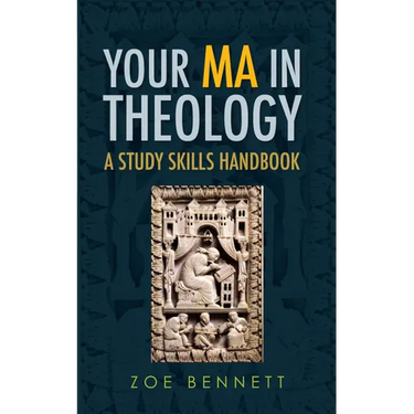 Your Ma in Theology: A Study Skills Handbook