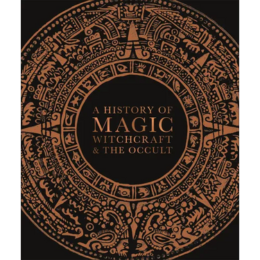 A History of Magic, Witchcraft, and the Occult