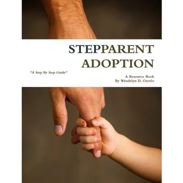 Stepparent Adoption: A Resource Book