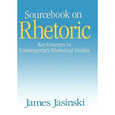 Sourcebook on Rhetoric