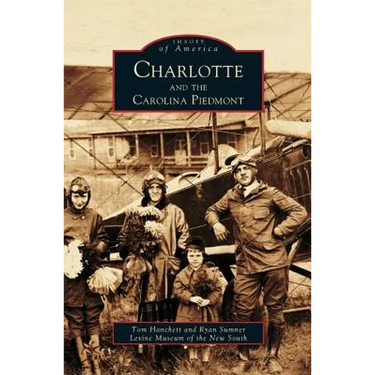 Charlotte and the Carolina Piedmont