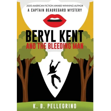 Beryl Kent and the Bleeding Man
