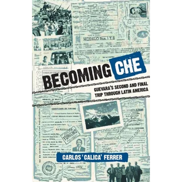Becoming Che