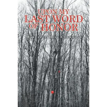 Upon My Last Word of Honor
