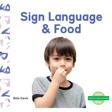 Sign Language & Food
