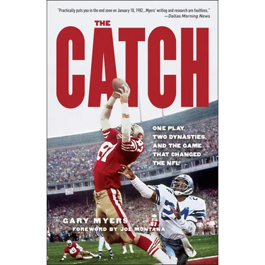 The Catch: One Play, Two Dynasties, and the Game That Changed the NFL