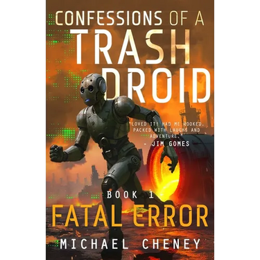 Fatal Error: A sci-fi adventure thriller for adults who love robot fiction