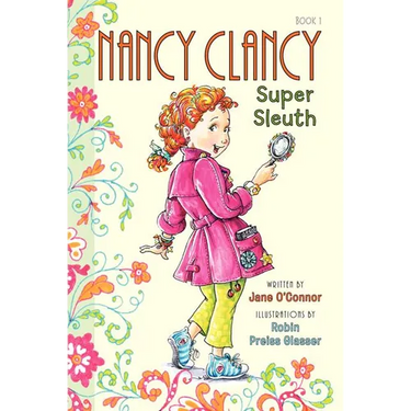 Fancy Nancy: Nancy Clancy, Super Sleuth