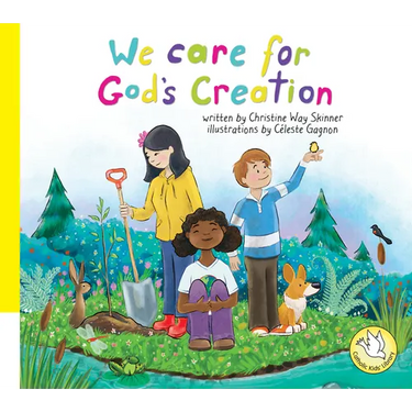 We Care for God's Creation