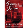 Samson's Lovely Mortal (Scanguards Vampires #1)
