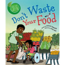 Don't Waste Your Food