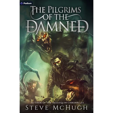 The Pilgrims of the Damned: A Vampire Thriller