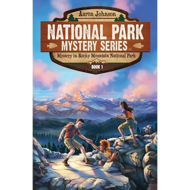 Mystery in Rocky Mountain National Park: A Mystery Adventure in the National Parks