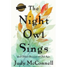The Night Owl Sings: And Other Stories of Old Age