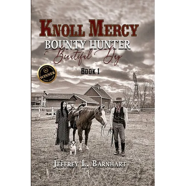 Knoll Mercy, Bounty Hunter: Beautiful Day