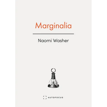 Marginalia: An Autobiography