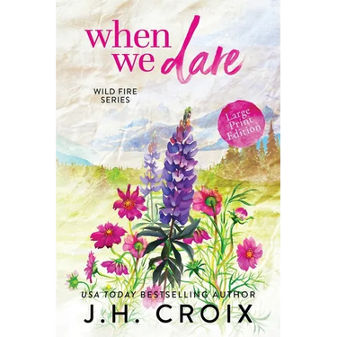When We Dare