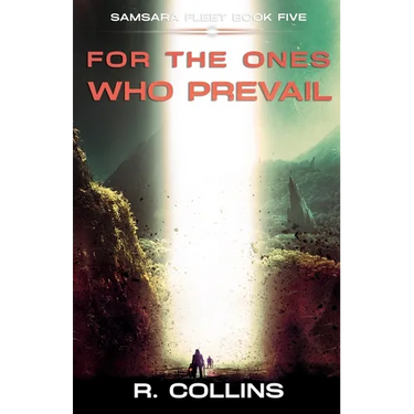For the Ones Who Prevail