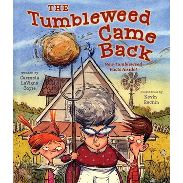 The Tumbleweed Came Back