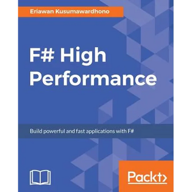 F# High Performance