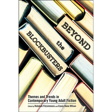 Beyond the Blockbusters: Themes and Trends in Contemporary Young Adult Fiction
