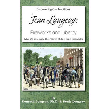 Jean Laugeay: Fireworks and Liberty