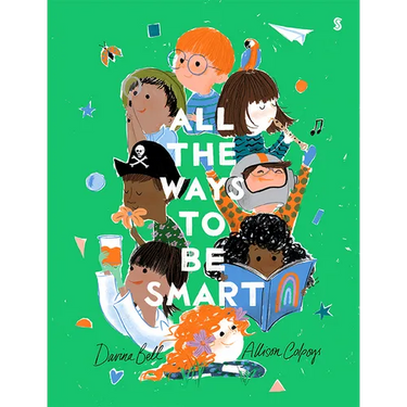 All the Ways to Be Smart
