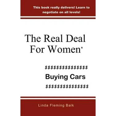 The Real Deal For Women: Buying Cars