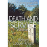 Death and Service: More Commonwealth War Graves of Somerset Vol 2