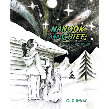 Nanook and Chief: Sled Dog Adventures