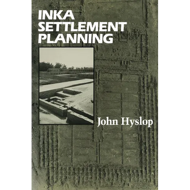 Inka Settlement Planning