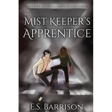 The Mist Keeper's Apprentice
