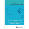 Lectures on the Theory and Application of Modern Finance with R and ChatGPT