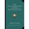 The Doctor Prescribes Colors: The Influences of Colors on Health and Personality 1938