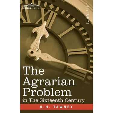 The Agrarian Problem In The Sixteenth Century
