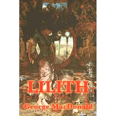 Lilith: A Dark Visionary Fantasy of Death, Redemption, and the Soul