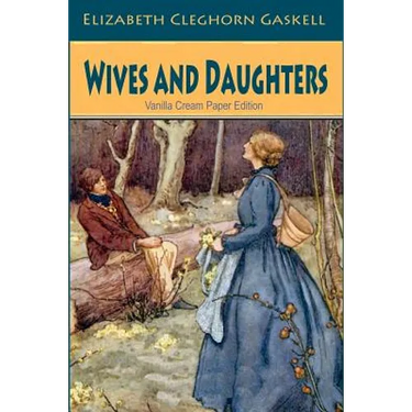 Wives and Daughters