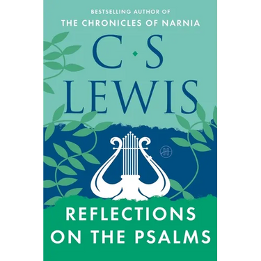 Reflections on the Psalms