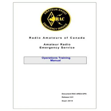 Radio Amateurs of Canada Amateur Radio Emergency Service Operations Training Manual