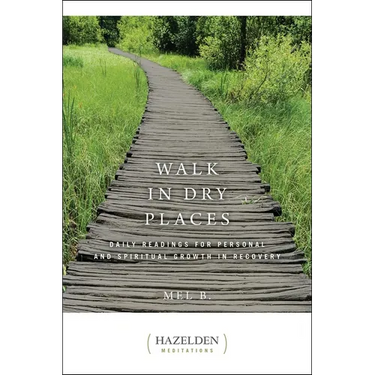 Walk in Dry Places