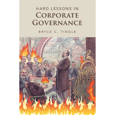 Hard Lessons in Corporate Governance