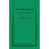 The White Phantom