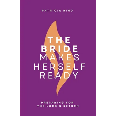 The Bride Makes Herself Ready: Updated Edition